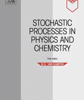 خرید و دانلود نسخه کامل کتاب Stochastic Processes in Physics and Chemistry