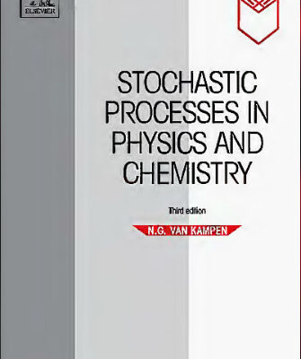 خرید و دانلود نسخه کامل کتاب Stochastic Processes in Physics and Chemistry