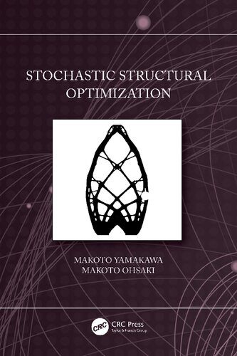خرید و دانلود نسخه کامل کتاب Stochastic Structural Optimization_68b3cda24fee8.jpeg خرید و دانلود نسخه کامل کتاب Stochastic Structural Optimization