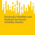 خرید و دانلود نسخه کامل کتاب Stochastic Volatility and Realized Stochastic Volatility Models