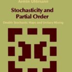 خرید و دانلود نسخه کامل کتاب Stochasticity and partial order: doubly stochastic maps and unitary mixing