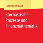 خرید و دانلود نسخه کامل کتاب Stochastische Prozesse und Finanzmathematik