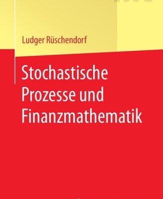خرید و دانلود نسخه کامل کتاب Stochastische Prozesse und Finanzmathematik