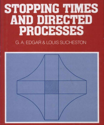 خرید و دانلود نسخه کامل کتاب Stopping Times and Directed Processes (Encyclopedia of Mathematics and its Applications)