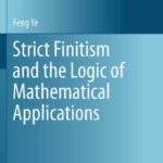 خرید و دانلود نسخه کامل کتاب Strict finitism and the logic of mathematical applications