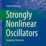 خرید و دانلود نسخه کامل کتاب Strongly Nonlinear Oscillators: Analytical Solutions