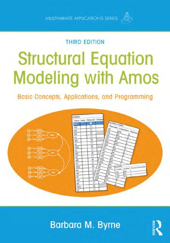 خرید و دانلود نسخه کامل کتاب Structural Equation Modeling with Amos: Basic Concepts, Applications, and Programming_68b2a9c28473b.jpeg خرید و دانلود نسخه کامل کتاب Structural Equation Modeling with Amos: Basic Concepts, Applications, and Programming