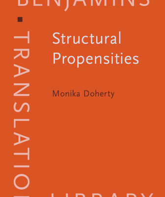 خرید و دانلود نسخه کامل کتاب Structural Propensities: Translating Nominal Word Groups from English into German (Benjamins Translation Library)