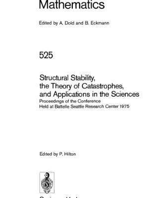 خرید و دانلود نسخه کامل کتاب Structural Stability, the Theory of Catastrophes and Applications in the Sciences