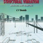خرید و دانلود نسخه کامل کتاب Structural Vibration, Analysis and Damping