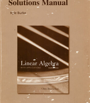 خرید و دانلود نسخه کامل کتاب Student’s Solutions Manual for Linear Algebra with Applications, Fourth Edition