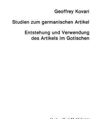 خرید و دانلود نسخه کامل کتاب Studien zum germanischen Artikel: Entstehung und Verwendung des Artikels im Gotischen