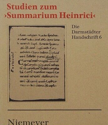 خرید و دانلود نسخه کامل کتاب Studien zum “Summarium Heinrici”. Die Darmstädter Handschrift 6: Werkentstehung, Textüberlieferung, Edition