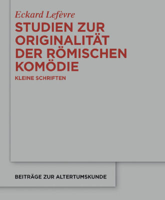 خرید و دانلود نسخه کامل کتاب Studien zur Originalität der römischen Komödie: Kleine Schriften