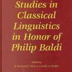خرید و دانلود نسخه کامل کتاب Studies in Classical Linguistics in Honor of Philip Baldi