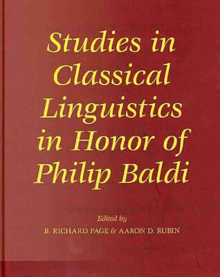 خرید و دانلود نسخه کامل کتاب Studies in Classical Linguistics in Honor of Philip Baldi