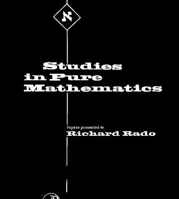 خرید و دانلود نسخه کامل کتاب Studies in Pure Mathematics: Papers in Combinatorial Theory, Analysis, Geometry, Algebra and the Theory of Numbers, presented to Richard Rado on the occasion of his sixty-fifth birthday