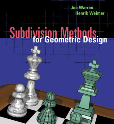 خرید و دانلود نسخه کامل کتاب Subdivision Methods for Geometric Design: A Constructive Approach (The Morgan Kaufmann Series in Computer Graphics)