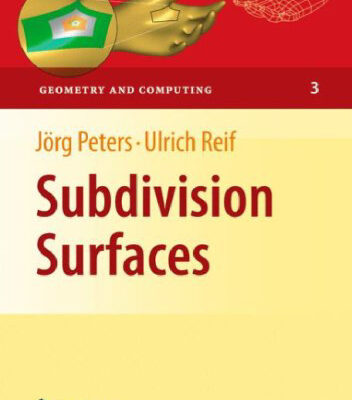 خرید و دانلود نسخه کامل کتاب Subdivision surfaces