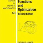 خرید و دانلود نسخه کامل کتاب Submodular Functions and Optimization