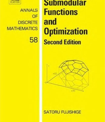 خرید و دانلود نسخه کامل کتاب Submodular Functions and Optimization
