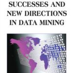 خرید و دانلود نسخه کامل کتاب Successes and New Directions in Data Mining (Premier Reference Source)