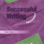 خرید و دانلود نسخه کامل کتاب Successful Writing for Proficiency