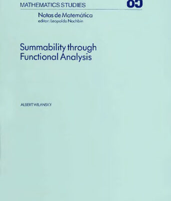 خرید و دانلود نسخه کامل کتاب Summability through functional analysis