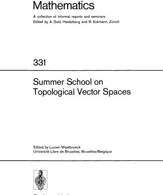 خرید و دانلود نسخه کامل کتاب Summer School on Topological Vector Spaces