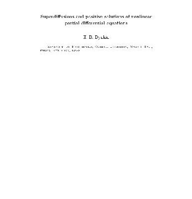 خرید و دانلود نسخه کامل کتاب Superdiffusions and Positive Solutions of Nonlinear PDEs