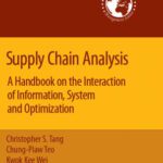 خرید و دانلود نسخه کامل کتاب Supply Chain Analysis: A Handbook on the Interaction of Information, System and Optimization (International Series in Operations Research & Management Science)