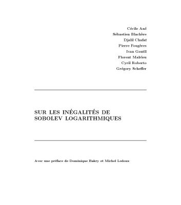 خرید و دانلود نسخه کامل کتاب Sur les inégalités de Sobolev logarithmiques (On logarithmic Sobolev inequalities)