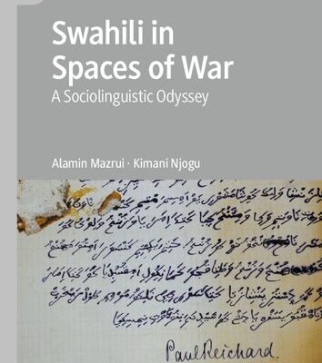 خرید و دانلود نسخه کامل کتاب Swahili in Spaces of War: A Sociolinguistic Odyssey