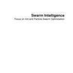 خرید و دانلود نسخه کامل کتاب Swarm Intelligence: Focus on Ant and Particle Swarm Optimization