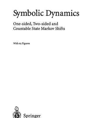 خرید و دانلود نسخه کامل کتاب Symbolic dynamics. One-sided, two-sided and countable state Markov shifts