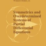 خرید و دانلود نسخه کامل کتاب Symmetries and Overdetermined Systems of Partial Differential Equations (The IMA Volumes in Mathematics and its Applications)