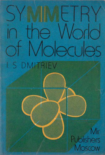 خرید و دانلود نسخه کامل کتاب Symmetry in the World of Molecules_68b3ff5d81470.jpeg خرید و دانلود نسخه کامل کتاب Symmetry in the World of Molecules