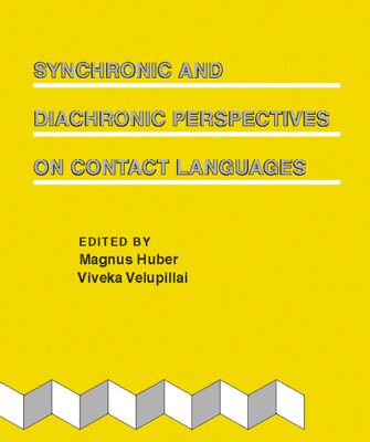 خرید و دانلود نسخه کامل کتاب Synchronic and Diachronic Perspectives on Contact Languages (Creole Language Library, Volume 32)