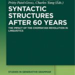 خرید و دانلود نسخه کامل کتاب Syntactic Structures after 60 Years: The Impact of the Chomskyan Revolution in Linguistics