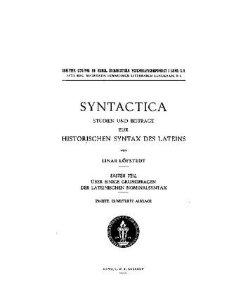 خرید و دانلود نسخه کامل کتاب Syntactica T. 1. Über einige Grundfragen der lateinischen Nominalsyntax