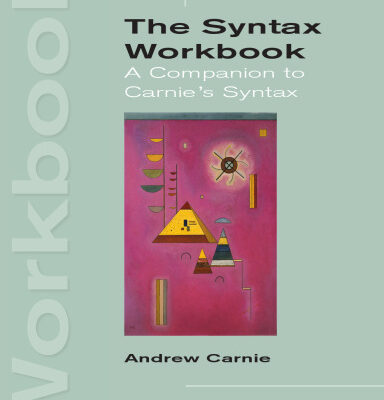 خرید و دانلود نسخه کامل کتاب Syntax Workbook: A Companion to Carnie’s Syntax