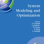 خرید و دانلود نسخه کامل کتاب System Modeling and Optimization: Proceedings of the 22nd IFIP TC7 Conference held from , July 18-22, 2005, Turin, Italy (IFIP International Federation for Information Processing)