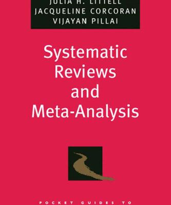 خرید و دانلود نسخه کامل کتاب Systematic Reviews and Meta-Analysis (Pocket Guides to Social Work Research Methods)