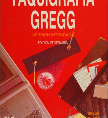 خرید و دانلود نسخه کامل کتاب Taquigrafía Gregg – Versión Integrada – Edición Centenaria