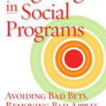 خرید و دانلود نسخه کامل کتاب Targeting in Social Programs: Avoiding Bad Bets, Removing Bad Apples