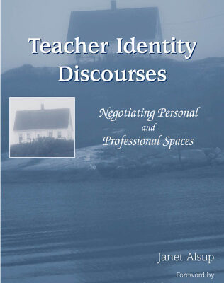 خرید و دانلود نسخه کامل کتاب Teacher Identity Discourses: Negotiating Personal And Professional Spaces (Ncte-Lea Research Series in Literacy and Composition)