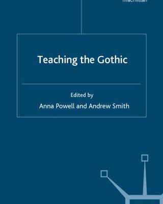 خرید و دانلود نسخه کامل کتاب Teaching the Gothic (Teaching the New English)