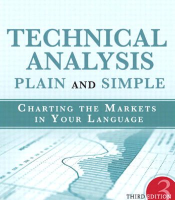 خرید و دانلود نسخه کامل کتاب Technical Analysis Plain and Simple: Charting the Markets in Your Language (3rd Edition)