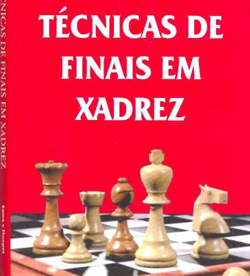 خرید و دانلود نسخه کامل کتاب Técnicas de Finais em Xadrez