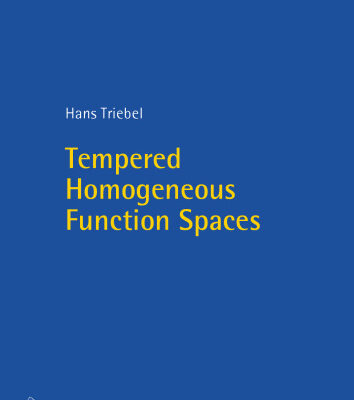 خرید و دانلود نسخه کامل کتاب Tempered Homogeneous Function Spaces